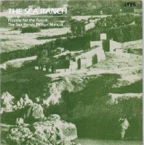 The Sea Ranch: Process for the Future. The Sea Ranch Design Manual