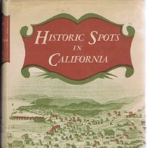 Historic Spots in California