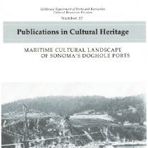Maritime cultural landscape of Sonoma's doghole ports