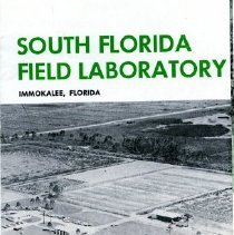 South Florida Field Laboratory, Immokalee brochure