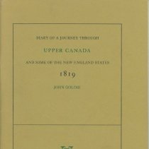 Diary of a Journey Through Upper Canada and Some of the New England States