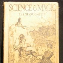 "Science & Magic".  By "F.H. Shoosmith"