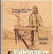 Celebrating 150 Years History of Father Pandosy Mission: 1860-2010