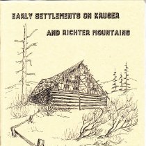 Early Settlements on Kruger and Richter Mountains