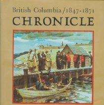 British Columbia/1847-1871: Gold & Colonists