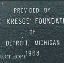 Kresge Foundation of Detroit, MI 1968 plaque on the classroom. Ceylon