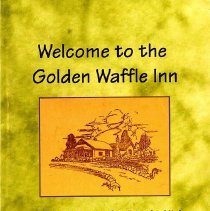 Welcome to the Golden Waffle Inn, Adventures of a Little Kid