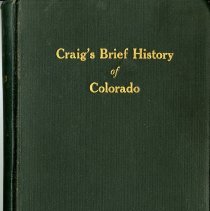 Craig's Brief History of Colorado