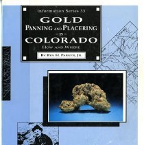 Gold Panning and Placering in Colorado : How and Where