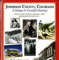 Jefferson County, Colorado - A Unique & Eventful History!