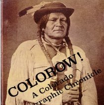 Colorow! A Colorado Photographic Chronicle