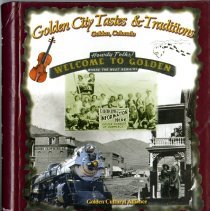 Golden City Tastes and Traditions cookbook
