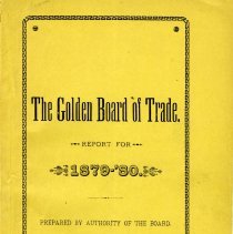 Golden Board of Trade Report for 1879-1880