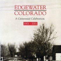 Book: Edgewater Colorado a Centennial Celebration