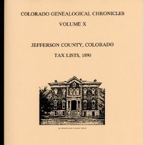 Colorado Genealogical Chronicles Vol. X