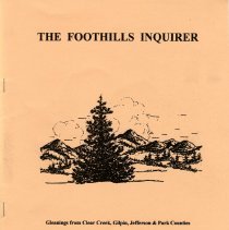 The Foothills Inquirer Vol 19 No 2 Summer 1999