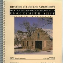 Historic Structure Assessment Lookout Mtn. School for Boys