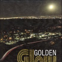 Golden Glow: 2020 Golden High School Yearbook