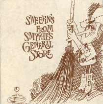 Booklet: Sweepin's From Smythe's General Store