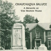 Chautauqua Salute: A Memoir of the Bestor Years