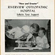 "Newer and Greater" Riverview Osteopathic Hospital Solicits Your Support