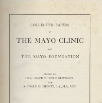 Collected Papers of the Mayo Clinic and the Mayo Foundation Vol. XXV