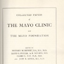 Collected Papers of the Mayo Clinic and the Mayo Foundation Vol. XXX