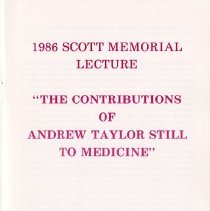 Osteopathic Classics: 1986 Scott Memorial Lecture "The Contributions of And
