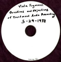 Viola Frymann Questions and Objectives of Treatment Audio Recording