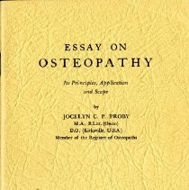 Essay on Osteopathy Its Principles, Application and Scope