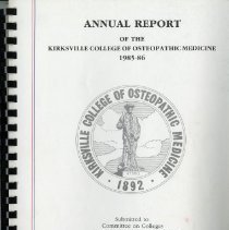 Kirksville College of Osteopathic Medicine Annual Report 1985-1986