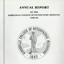Kirksville College of Osteopathic Medicine Annual Report 1985-1986