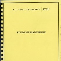 A.T. Still University 2007 Student Handbook