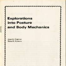 Explorations into Posture and Body Mechanics