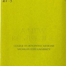 A New Beginning: College of Osteopathic Medicine Michigan State University