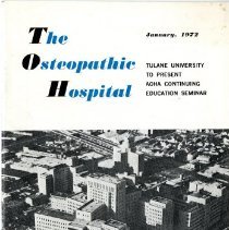 The Osteopathic Hospital, Vol. 16, No.1