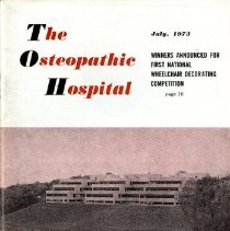 The Osteopathic Hospital, Vol. 17, No. 7