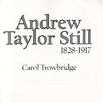 Andrew Taylor Still 1828-1917