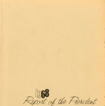 1968 Report of the President Kirksville College of Osteopathy and Surgery