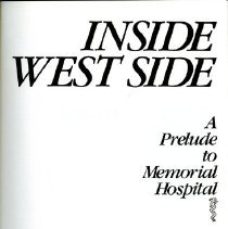 Inside West Side A Prelude to Memorial Hospital
