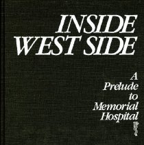 Inside West Side A Prelude to Memorial Hospital
