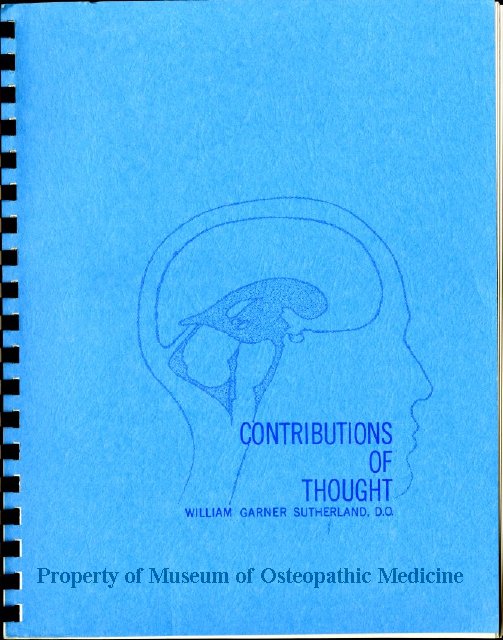 Contributions of Thought W.G.サザーランド Contributions of Thought WILLIAM GARNER SUTHERLAND. D.O