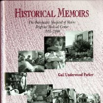 Historical Memoirs The Osteopathic Hospital of Maine Brighton Medical Cente