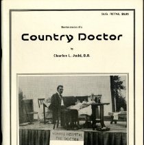 Reminiscences of a Country Doctor as told to his daughter Serece Lewis