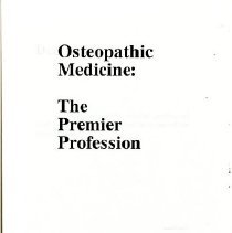 Osteopathic Medicine: The Premier Profession