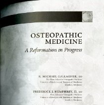 Osteopathic Medicine A Reformation in Progress