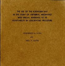 The Use of the Roentgen Ray in the Study of Vertebral Mechanics