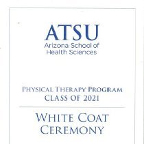 ASHS Physical Therapy Program White Coat Ceremony Program