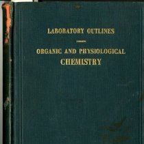 Laboratory Outlines Organic and Physiological Chemistry