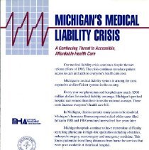 Michigan Medical Liability Crisis